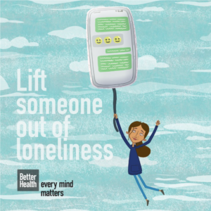 An illustration of a person holding a string being lifted into the air by a mobile phone that shows a conversation thread with smiling emojis. Embedded text reads: Lift someone out of loneliness